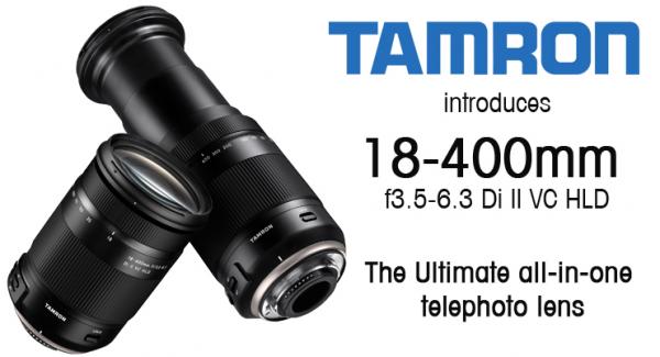 Tamron introduce ULTRA-TELEPHOTO All-In-One Lens