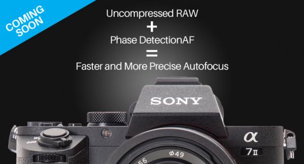 Sony Adds Uncompressed RAW and Phase DetectionAF for Faster and More Precise Autofocus to α7 II Full Frame Camera